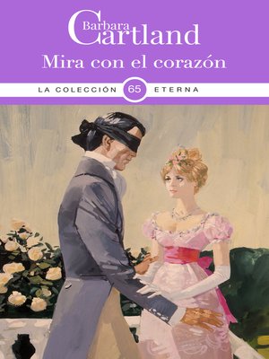 cover image of Mira Con el Corazón
